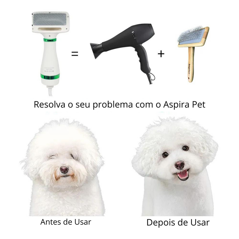 Secador Pet - O secador que penteia e remove os pelos do seu Pet